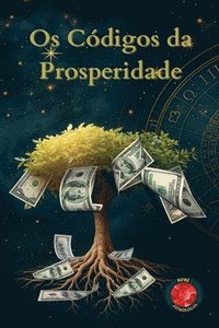 bokomslag Os Códigos da Prosperidade