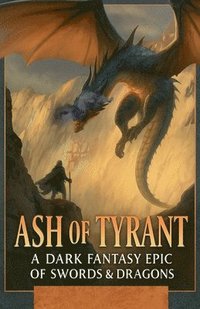 bokomslag Ash of the Tyrant