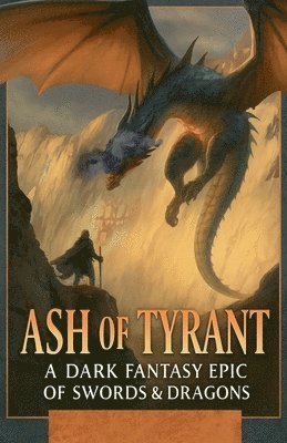 bokomslag Ash of the Tyrant