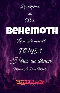 bokomslag Behemoth Tome 1: Héros ou démon
