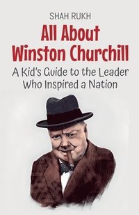 bokomslag All About Winston Churchill