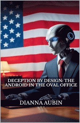 bokomslag Deception by Design