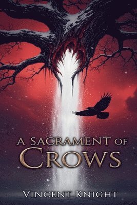 Vincent Knight - Sacrament of Crows, Häftad