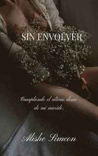 bokomslag Sin Envolver