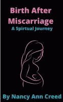 bokomslag Birth After Miscarriage