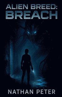 bokomslag Alien Breed: Breach
