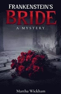 bokomslag Frankenstein's Bride