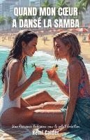 bokomslag Quand mon c¿ur a dansé la samba