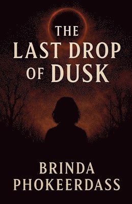 The Last Drop of Dusk 1