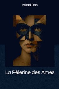 bokomslag pélerine des âmes