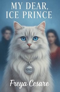 bokomslag My Dear, Ice Prince