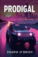 bokomslag Prodigal: I Feel a Sin Coming On