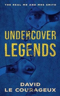 bokomslag Undercover Legends