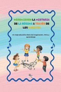 bokomslag Conociendo la Historia de la música a través de los cuentos