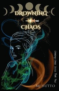 bokomslag Drowning in Chaos