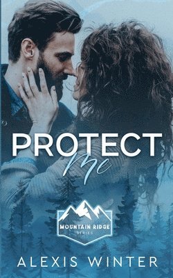 Alexis Winter - Protect Me, Häftad