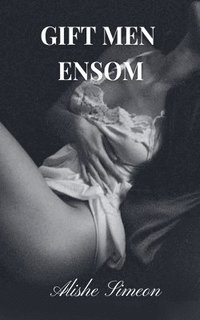 bokomslag Gift Men Ensom