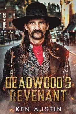 Deadwood's Revenant