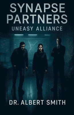 bokomslag Synapse Partners - Uneasy Alliance