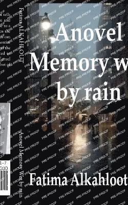 bokomslag Anovel Memory Wet by rain