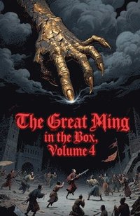 bokomslag Great Ming in the Box, Volume 4