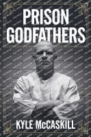 bokomslag Prison Godfathers