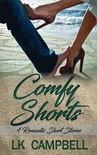 bokomslag Comfy Shorts: Four Romantic Short Stories