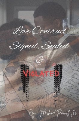 bokomslag Love Contract Signed, Sealed & Violated