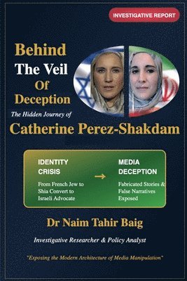 Behind The Veil Of Deception