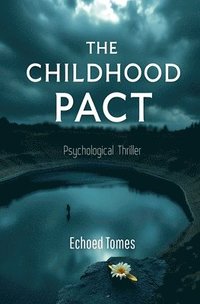 bokomslag Childhood Pact