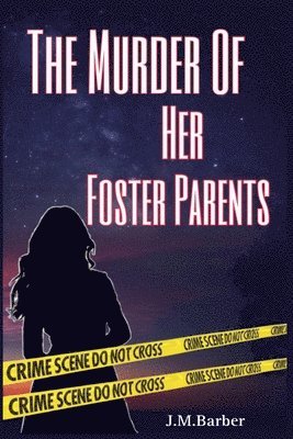 bokomslag Murder Of Her Foster Parents