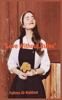 bokomslag 'Love Without Rules'