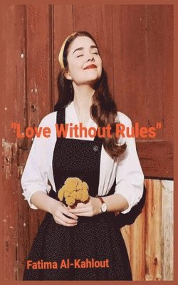 bokomslag 'Love Without Rules'