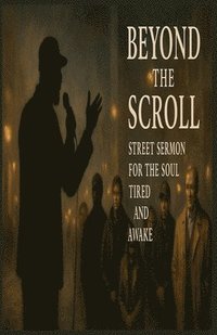 bokomslag Beyond the Scroll