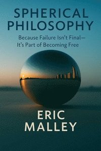 bokomslag Spherical Philosophy(TM)