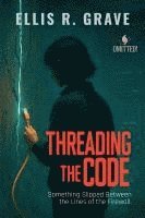 bokomslag Threading the Code