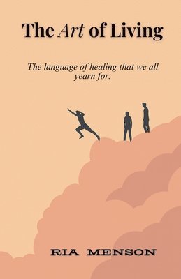 bokomslag The Art of Living