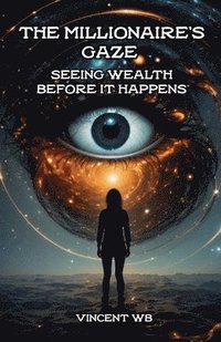 bokomslag millionaire's gaze