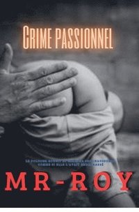 bokomslag Crime passionnel