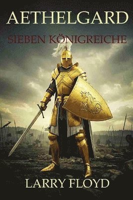 bokomslag Aethelgard Sieben Königreiche