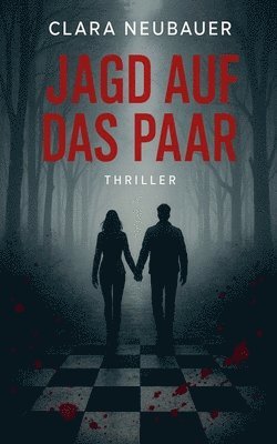 bokomslag Jagd auf das Paar - Thriller