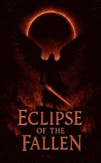 bokomslag Eclipse of the Fallen