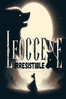 bokomslag Leoccene Irresistible