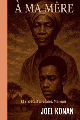 Joel Konan, JOEL KONAN - A Ma Mère, Häftad