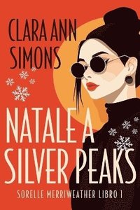 bokomslag Natale a Silver Peaks