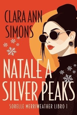 bokomslag Natale a Silver Peaks