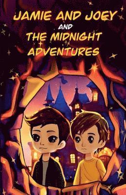 Walter Bauer - Jamie and Joey and the Midnight Adventures, Häftad