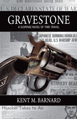 bokomslag Gravestone A Suspense Novel of Time Travel