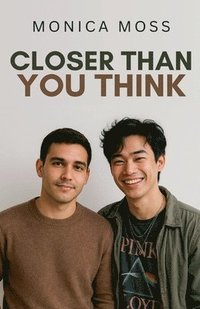 bokomslag Closer Than You Think