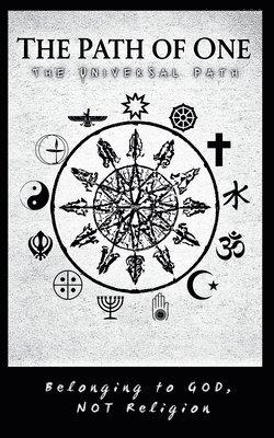 bokomslag The Path of One: Returning to God
